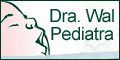 Dra. Wal - Pediatria