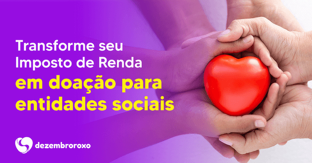 Campanha Dezembro Roxo pode levantar R$ 77 milhes para crianas, adolescentes e idosos